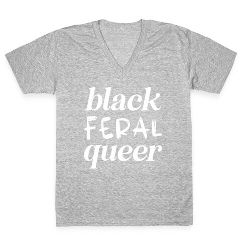 Black Feral Queer V-Neck Tee Shirt