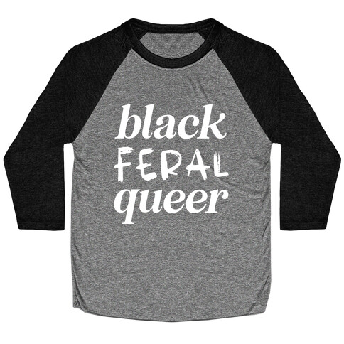 Black Feral Queer Baseball Tee