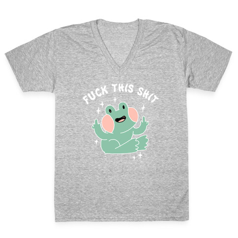 F*** This Shit (Cute Frog) V-Neck Tee Shirt