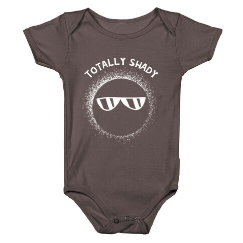 Totally Shady  Baby One-Piece