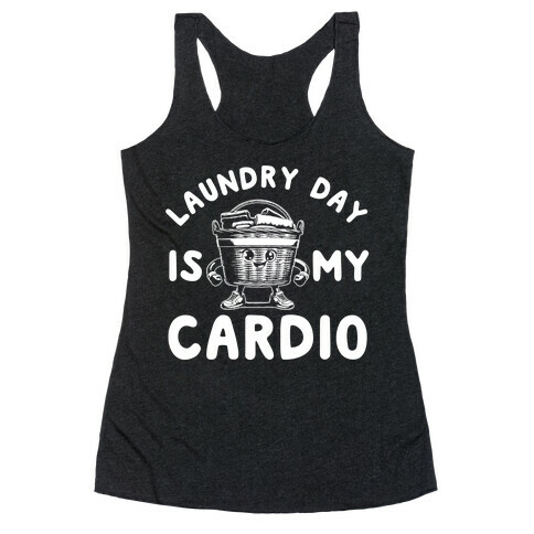 Laundry Day Is My Cardi0  Racerback Tank Top