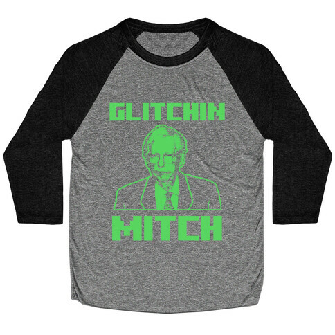 Glitchin Mitch  Baseball Tee