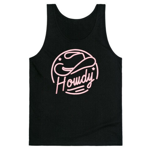 Neon Howdy Sign  Tank Top