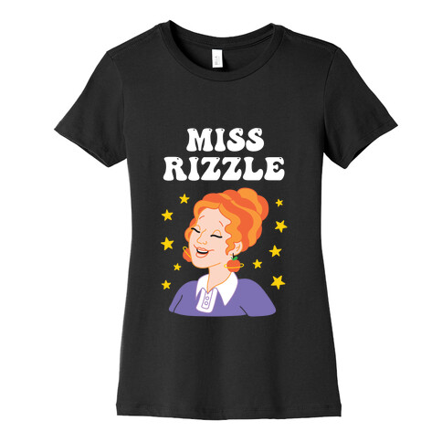 Miss Rizzle  Womens T-Shirt