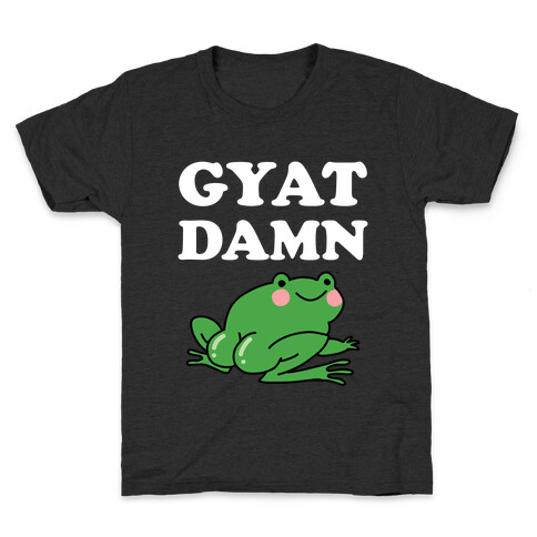 Gyat Damn Kids T-Shirt