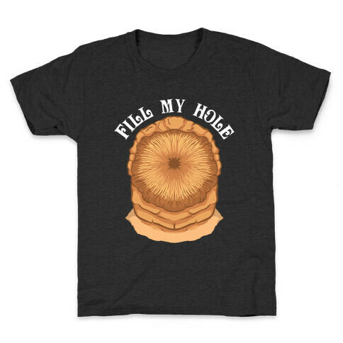 Fill My Hole Sandworm Kids T-Shirt