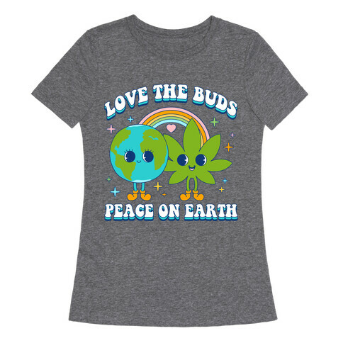 Love The Buds Womens T-Shirt