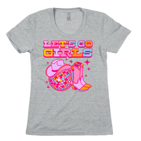 Let's Go Girls Cowgirl Disco Womens T-Shirt