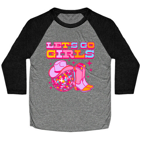 Let's Go Girls Cowgirl Disco Baseball Tee