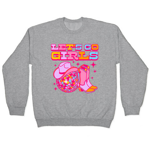 Let's Go Girls Cowgirl Disco Pullover