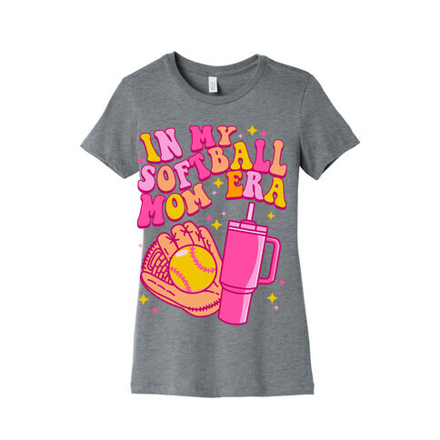 In My Softball Mom Era Womens T-Shirt