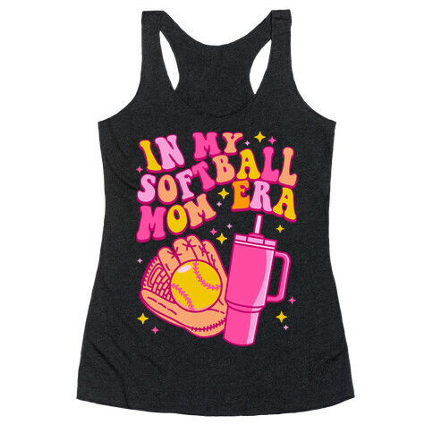 In My Softball Mom Era Racerback Tank Top