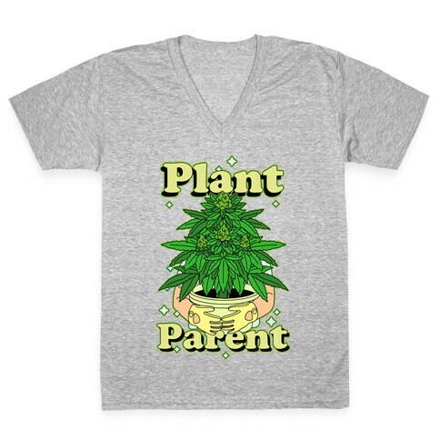 Plant Parent Marijuana V-Neck Tee Shirt