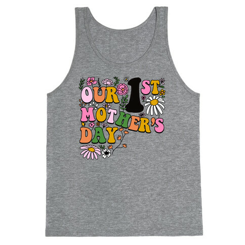 Our 1st Mother's Day Tank Top