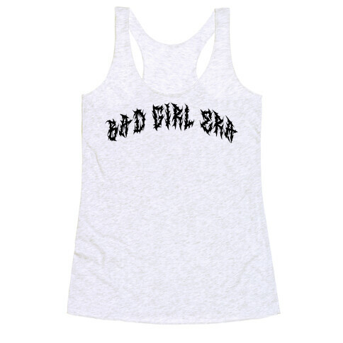 Bad Girl Era Racerback Tank Top