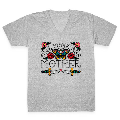 One Punk Ass Mother V-Neck Tee Shirt