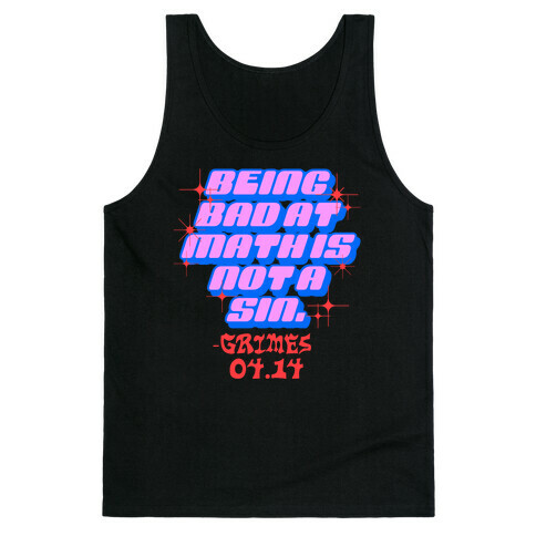Being Bad At Math Is Not A Sin Grimes Tank Top