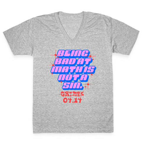 Being Bad At Math Is Not A Sin Grimes V-Neck Tee Shirt