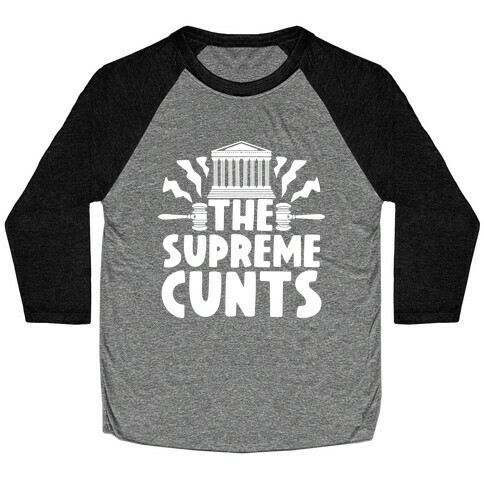 The Supreme C***s Baseball Tee