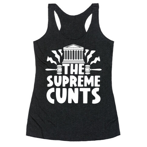 The Supreme C***s Racerback Tank Top