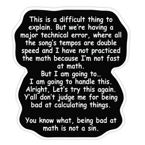 Being Bad at Math Is Not A Sin White text Die Cut Sticker