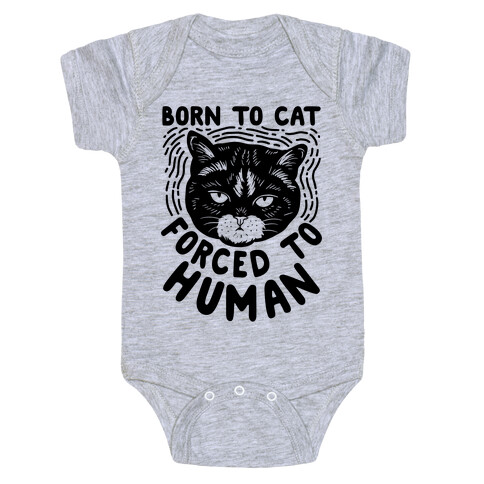 Born To Cat Forced To Human Baby One-Piece
