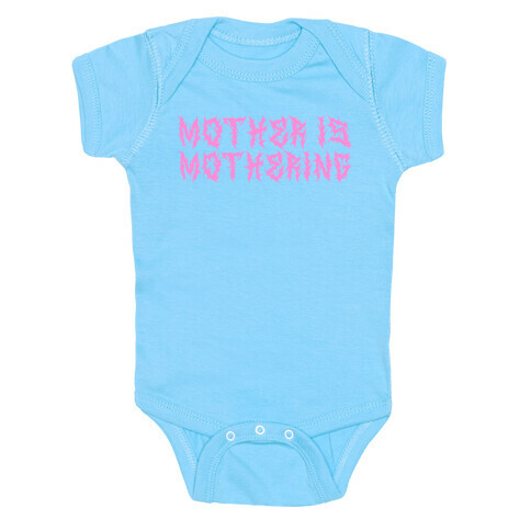 Mother is Mothering Baby One-Piece