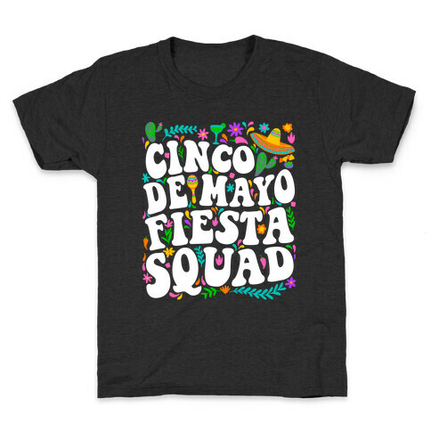 Cinco De Mayo Fiesta Squad Kids T-Shirt