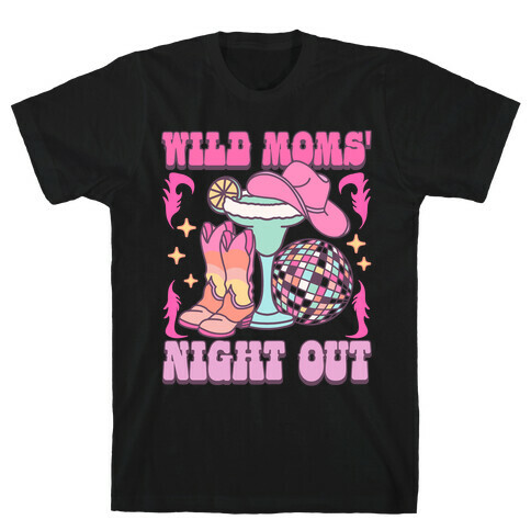 Wild Moms Night Out T-Shirt