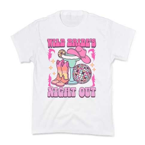Wild Bride's Night Out Kids T-Shirt