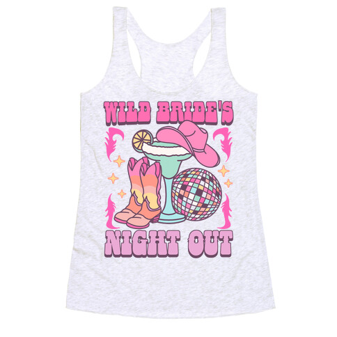 Wild Bride's Night Out Racerback Tank Top