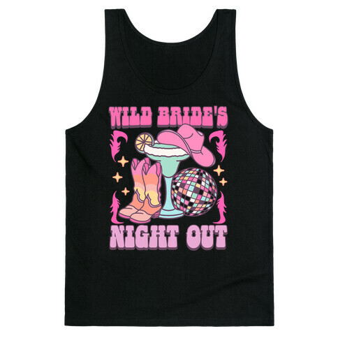 Wild Bride's Night Out Tank Top