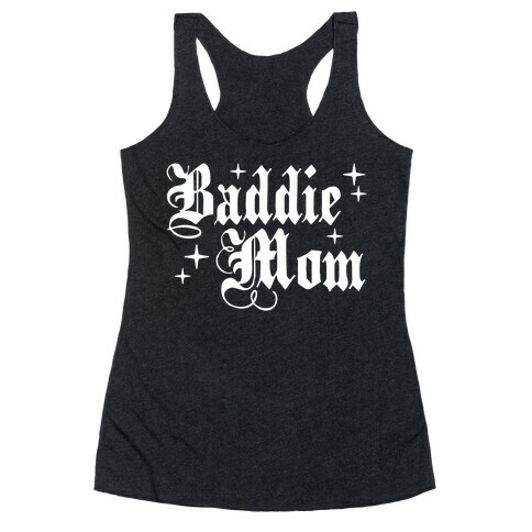 Baddie Mom Racerback Tank Top