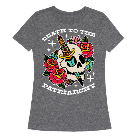 Death to The Patriarchy Womens T-Shirt