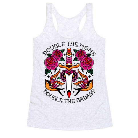 Double The Moms Double The Badass Racerback Tank Top