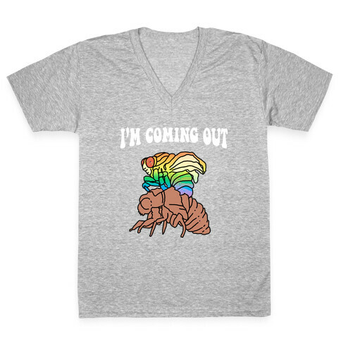 I'm Coming Out  V-Neck Tee Shirt