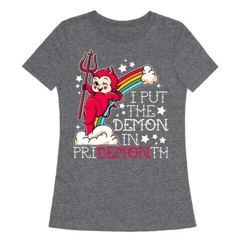 White Kewpie Devil I Put the DEMON In Pride Month Womens T-Shirt