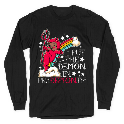 Black Kewpie Devil I Put the DEMON In Pride Month Long Sleeve T-Shirt