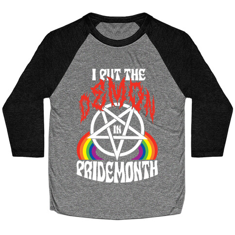 Pentagram I Put The Demon In Pride Month Baseball Tee