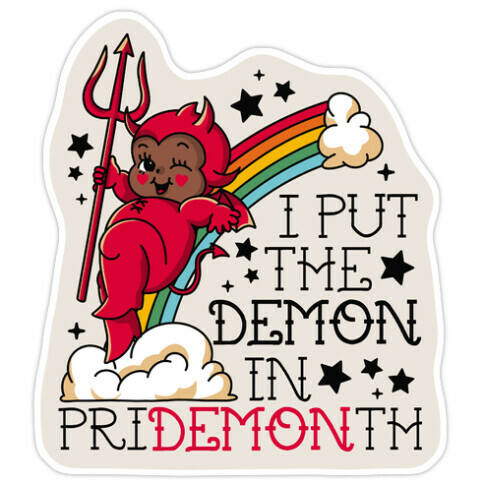 Black Kewpie Devil I Put the DEMON In Pride Month Die Cut Sticker