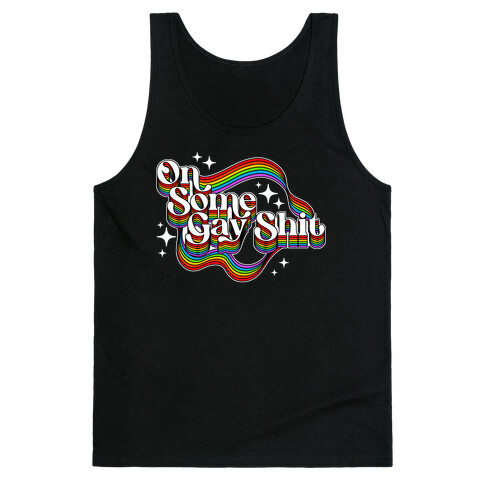 Colorful On Some Gay Shit Tank Top