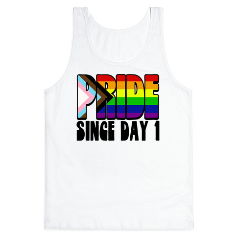 Pride Since Day 1 Tank Top