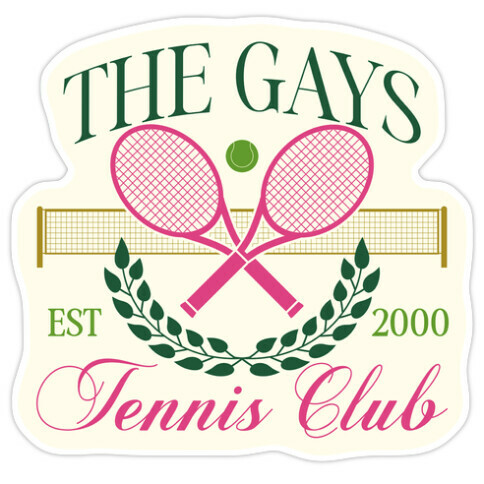 The Gays Tennis Club Die Cut Sticker