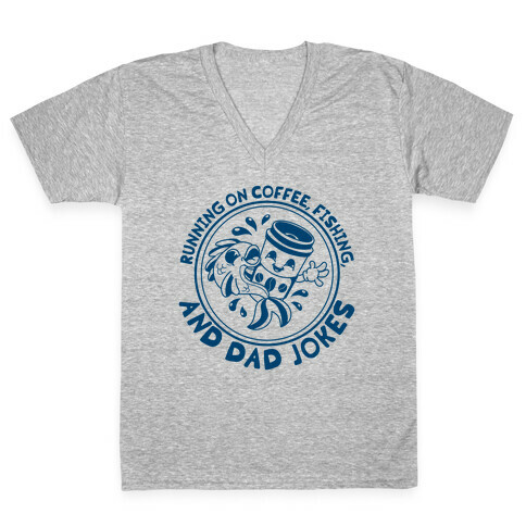 Running on Coffee, Fishing, and Dad Jokes V-Neck Tee Shirt