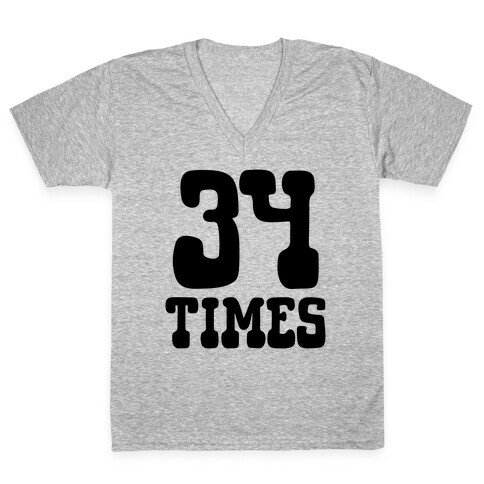 34 Times Trump Convicted V-Neck Tee Shirt
