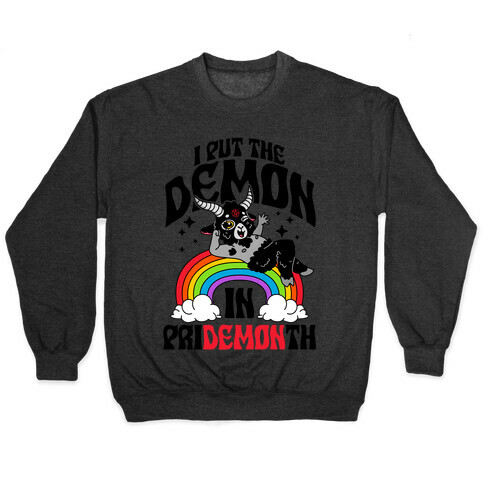 Baphomet I Put The Demon In Pride Month Pullover
