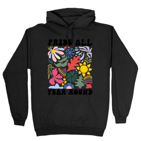 Pride All Year Round Abstract Florals Hooded Sweatshirt
