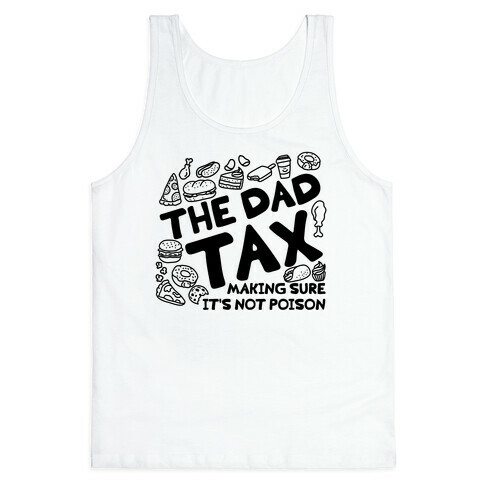 The Dad Tax Tank Top