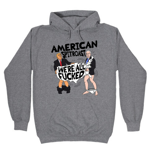 American Spit Roast Hooded Sweatshirt