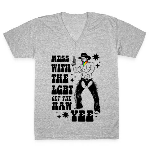 Mess With The LGBT Get The HAW YEE V-Neck Tee Shirt